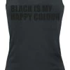 "Black Is My Happy Colour" Top Black By Slogans