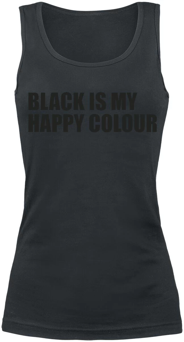 "Black Is My Happy Colour" Top Black By Slogans 1 "Black Is My Happy Colour" Top Black By Slogans